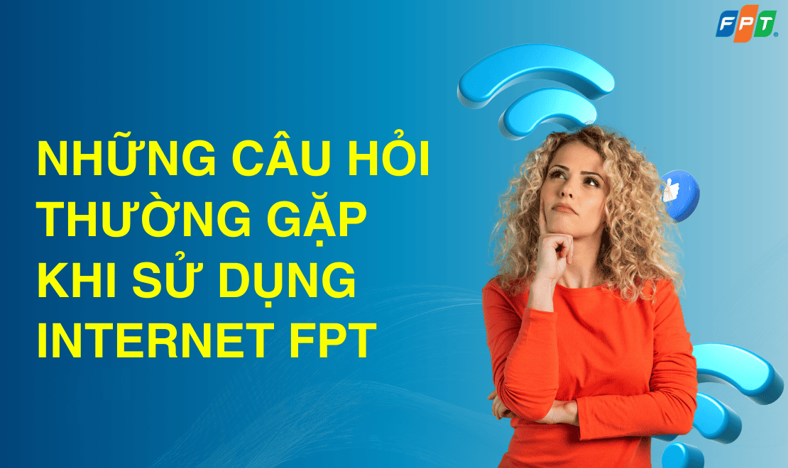 Hỏi – Đáp Mạng FPT
